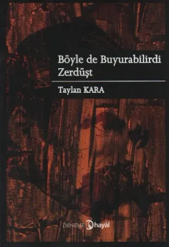 Böyle de Buyurabilirdi Zerdüşt