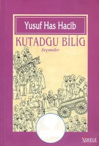 Kutadgu Bilig Seçmeler