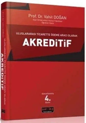 Uluslararası Ticarette Ödeme Aracı Olarak Akreditif