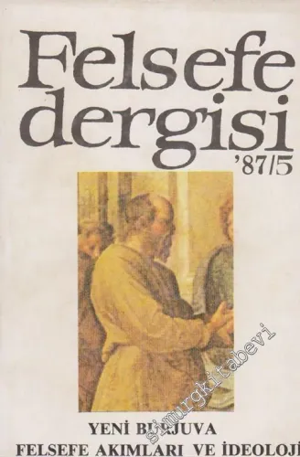 Felsefe Dergisi 87/5 - Sayı: 4, Ekim 1987
