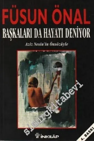 Başkaları da Hayatı Deniyor -         1991