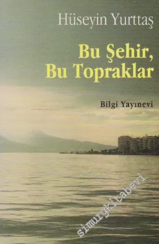 Bu Şehir Bu Topraklar -        1999