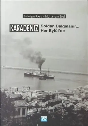 Karadeniz Soldan Dalgalanır
