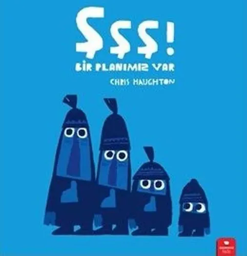 Şşş! Bir Planımız Var Redhouse Kidz 9786256998216