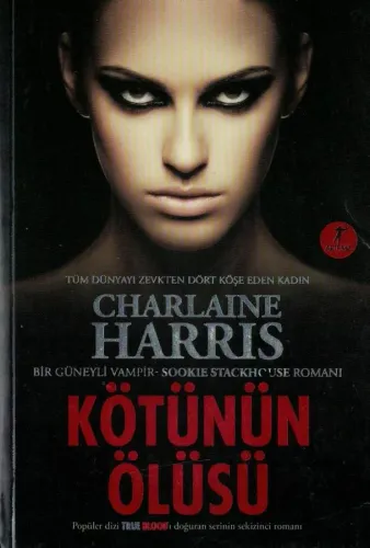 Kötünün Ölüsü Charlaine Harris Artemis Yayınları %60 indirimli