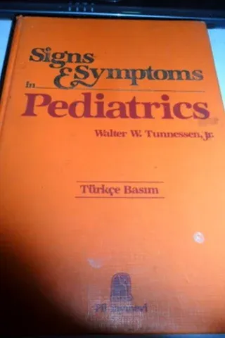 Signs and Symptoms in Pediatrics