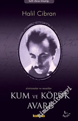 Kum ve Köpük: Aforizmalar / Avare: Meseller -        2008
