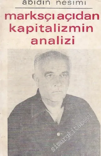 Marksçı Açıdan Kapitalizmin Analizi -        1974