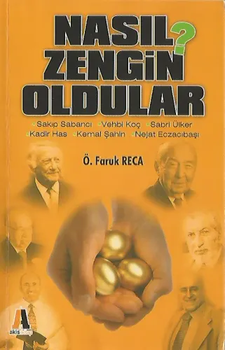 Nasıl Zengin Oldular?