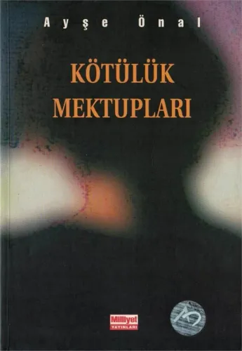 Kötülük Mektupları