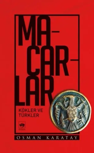 Macarlar; Kökler ve Türkler