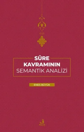 Sure Kavramının Semantik Analizi