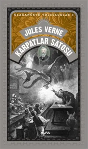 Karpatlar Şatosu; Olağanüstü Yolculuklar 3