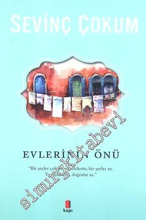 Evlerinin Önü -