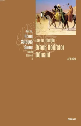 İslâmî Tebliğin Örnek Halifeler Dönemi