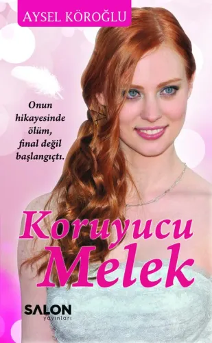 Koruyucu Melek (Ciltli)