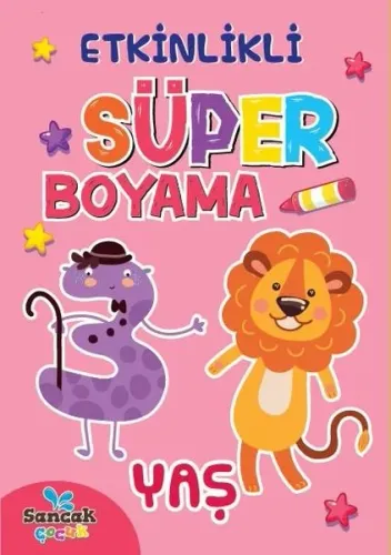Etkinlikli Süper Boyama; 3 Yaş