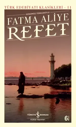 Refet (Günümüz Türkçesiyle)