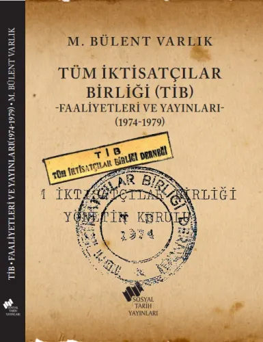Tüm İktisatçılar Birliği (TİB)
