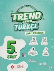 SONUÇ 5. SINIF TREND SERİSİ TÜRKÇE SORU BANKASI