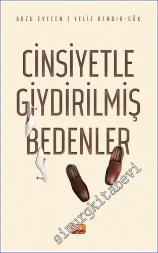 Cinsiyetle Giydirilmiş Bedenler -         2022