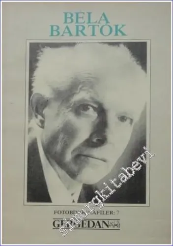 Bela Bartok - Gergedan Fotobiyografiler 7 -