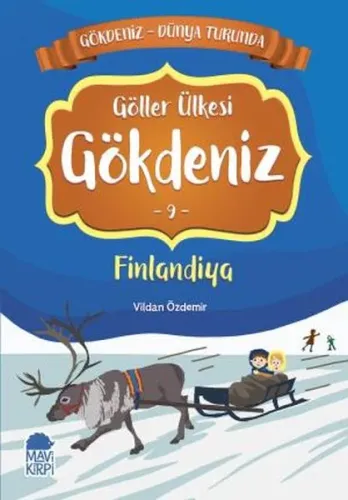 Göller Ülkesi Gökdeniz Finlandiya - Gökdeniz Dünya Turunda 9
