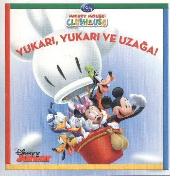 Yukarı Yukarı ve Uzağa