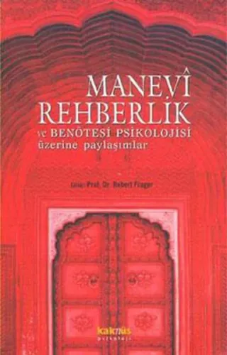Manevi Rehberlik ve Ben Ötesi Psikolojisi Üzerine Paylaşımlar