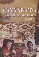 Çaykara'da Gugar ile Kuskar'ların İzinden...