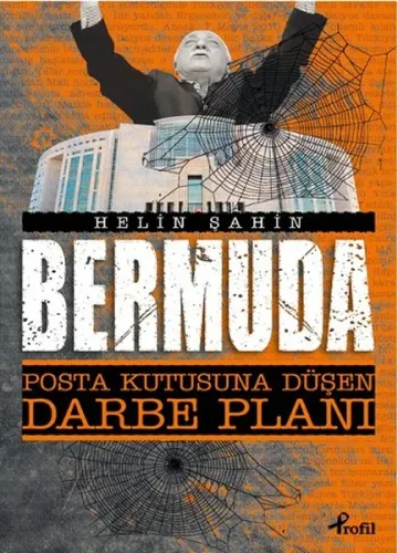 Bermuda; Posta Kutusuna Düşen Darbe Planı