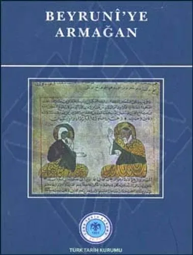 Beyrunî`ye Armağan