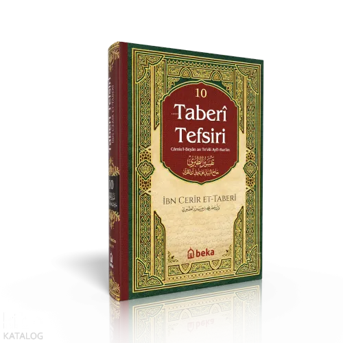 Taberi Tefsiri 10. Cilt - Camiul Beyan An Tevili Ayıl Kuran - Beka Yay