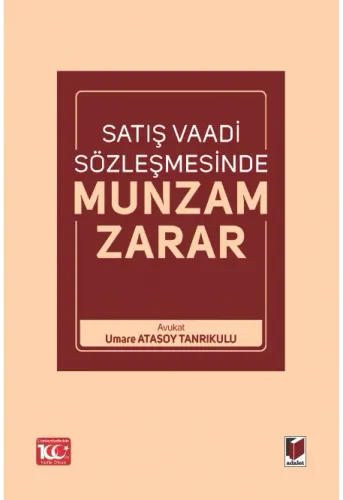 Satış Vaadi Sözleşmesinde Munzam Karar