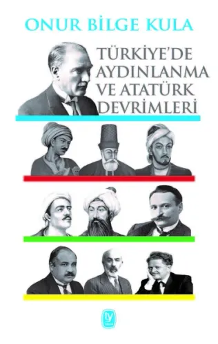 Türkiye'de Aydınlanma Ve Atatürk Devrimleri