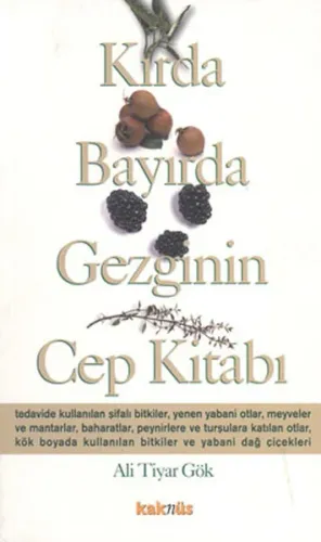 Kırda Bayırda Gezginin Cep Kitabı