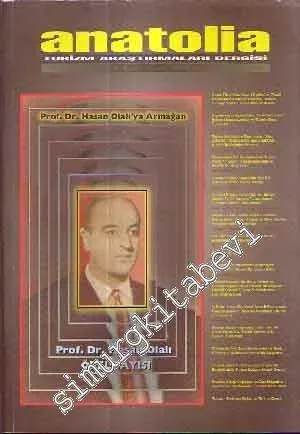 Anatolia Turizm Araştırmaları Dergisi Dosya: Prof. Dr. Hasan Olalı'ya Armağan - Yıl: 11      Eylül Aralık  2000