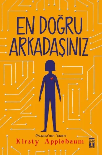 En Doğru Arkadaşınız
