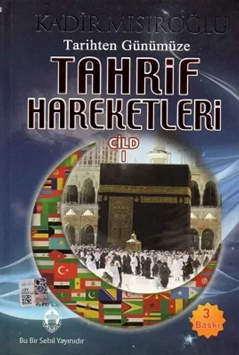 Tarihten Günümüze Tahrif Hareketleri 1