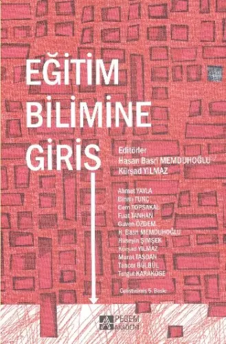 Eğitim Bilimine Giriş (H.Basri Memduhoğlu-Kürşad Yılmaz)