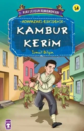 Kambur Kerim; Kurtuluşun Kahramanları - 2, 9+ Yaş