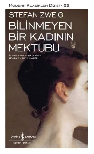 Bilinmeyen Bir Kadının Mektubu Stefan Zweig