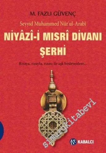 Niyazi-i Mısri Divanı Şerhi -         2017