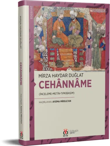 Cehânnâme Mirza Haydar Duğlat Cehânnâme Mirza Haydar Duğlat