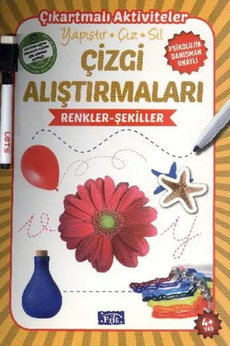 Çizgi Alıştırmaları - Renkler Şekiller; Yapıştır - Çiz - Sil