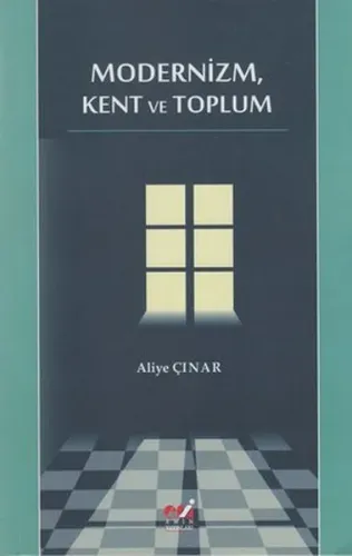 Modernizm, Kent ve Toplum
