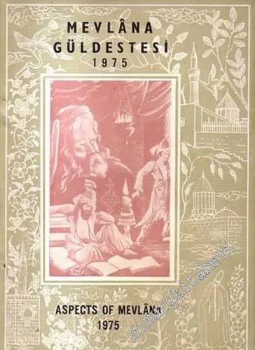 Mevlana Güldestesi 1975 -