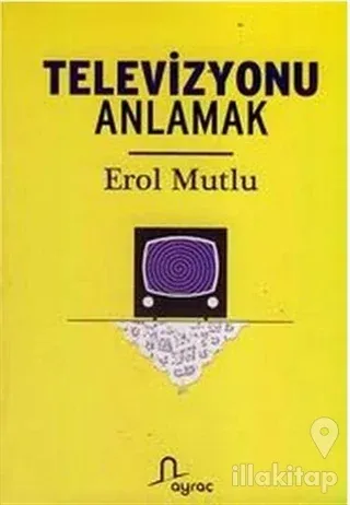 Televizyonu Anlamak