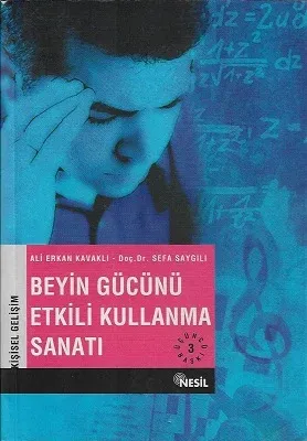 Beyin Gücünü Etkili Kullanma Sanatı