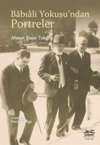Bâbıâli Yokuşu'ndan Portreler
